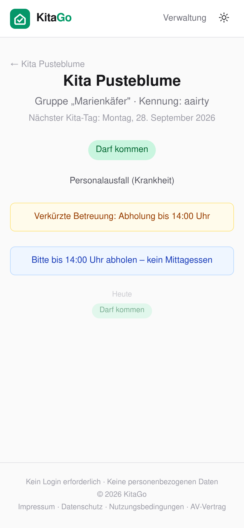 Statusseite für Eltern: Darf kommen, Abholung bis 14:00 Uhr